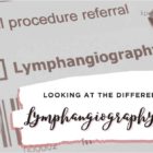 Lymphangiography-Imaging