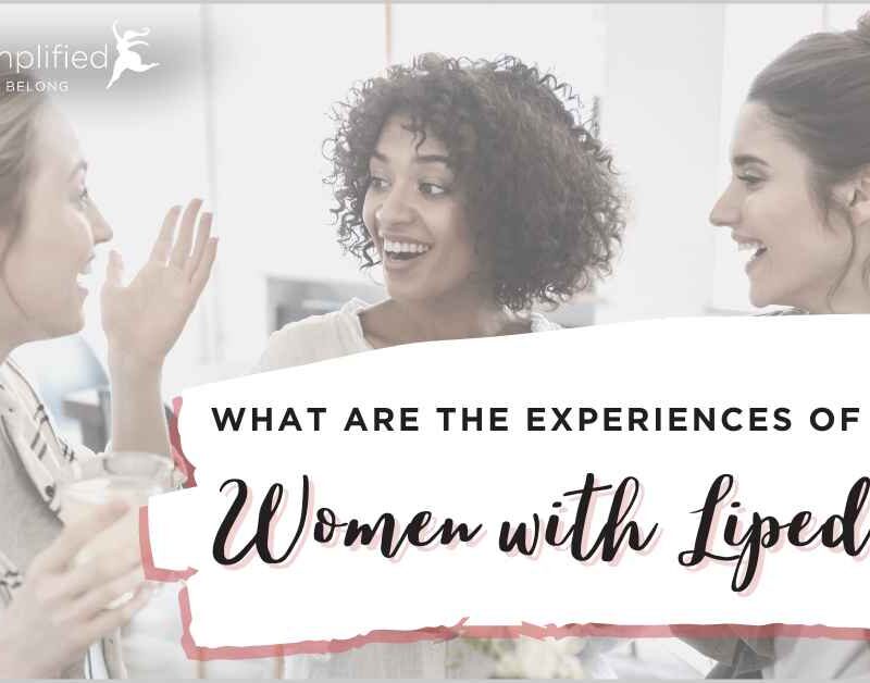 experiences of younger women with lipedema