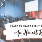Heart to Heart Event Conference - An Honest Review