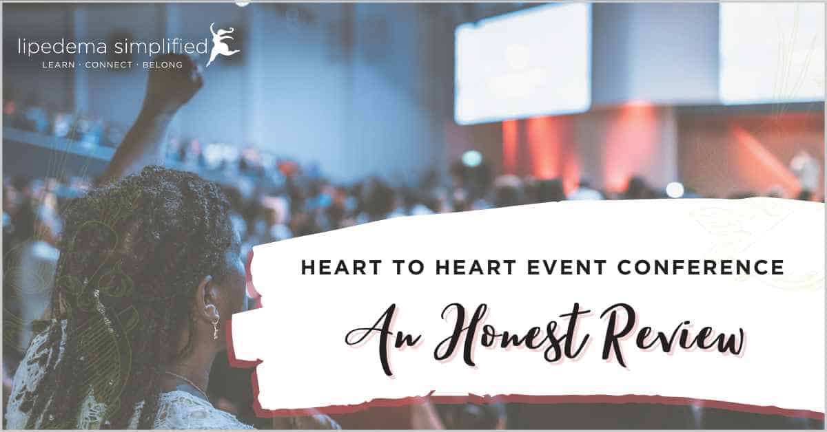 Heart to Heart Event Conference - An Honest Review