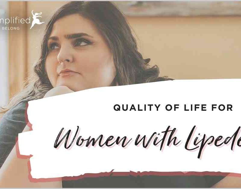 Lipedema Simplified - Woman with Lipedema sitting while thinking the quality of her life