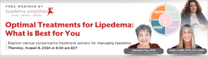 Optimal Treatments for Lipedema