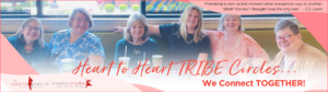 Heart-to-Heart TRIBE Circles
